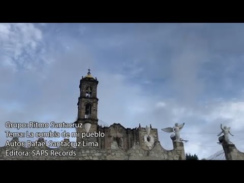 Ritmo Santacruz - Cumbia De Mi Pueblo (Video Oficial)