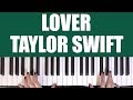 HOW TO PLAY: LOVER - TAYLOR SWIFT