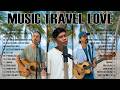 Best Cover Acoustic Songs 2026 MIX Full Album Music Travel Love Full Playlist