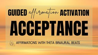 ACCEPTANCE Affirmations