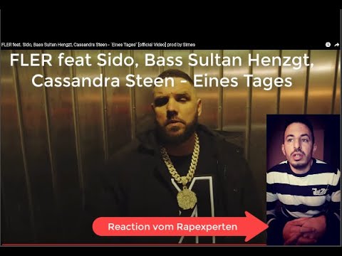 FLER feat. Sido, Bass Sultan Hengzt, Cassandra Steen - "Eines Tages“ I REACTION vom Rapexperten