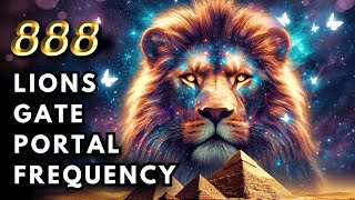 Lions Gate Portal 2024: 888 Hz Abundance & Prosperity Meditation 🦁✨♾️