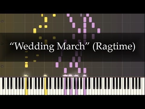 Ragtime Version of "Wedding March" by Mendelssohn