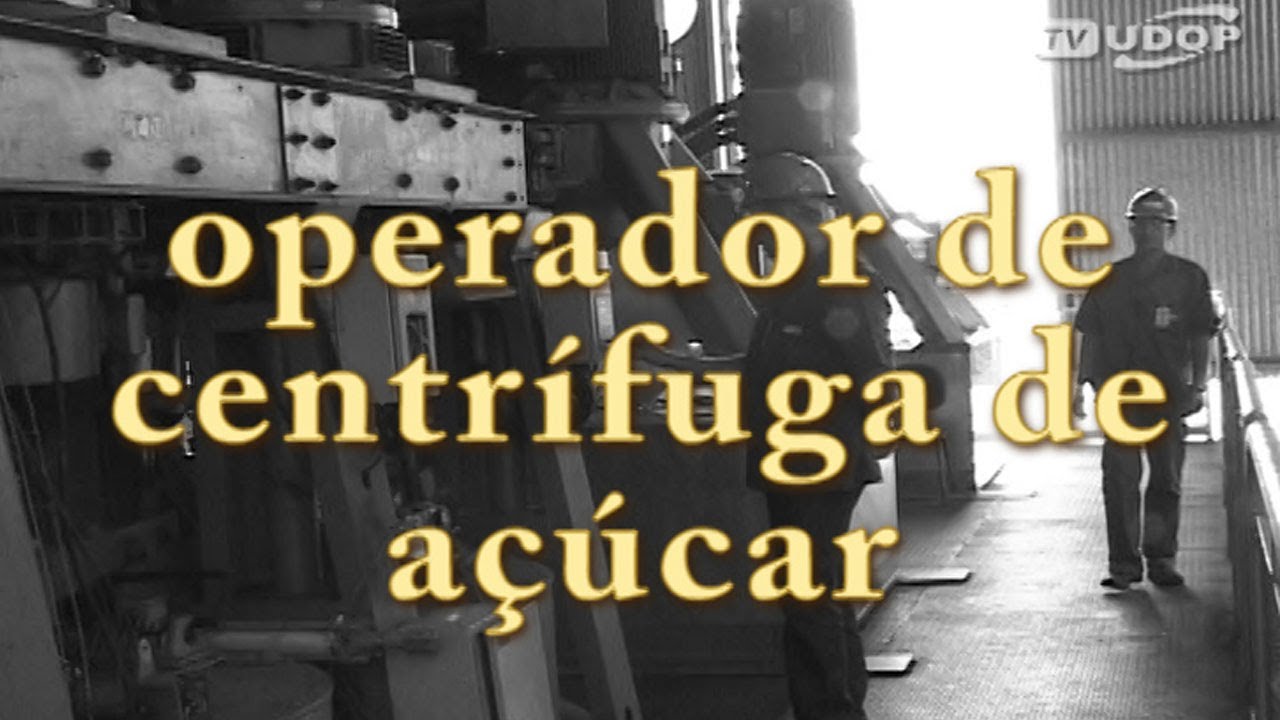 PROFISSÕES: Operador de centrífuga de açúcar