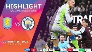 [Highlight] PremierLeague : แอสตัน วิลล่า vs แมนเชสเตอร์ ซิตี้ (26-10-68)