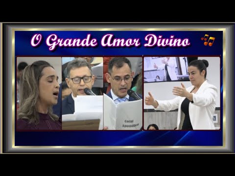 O Grande amor Divino - Igreja Apostólica