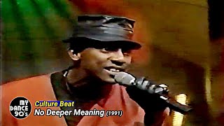 CULTURE BEAT - NO DEEPER MEANING (1991) (My Dance 90's)