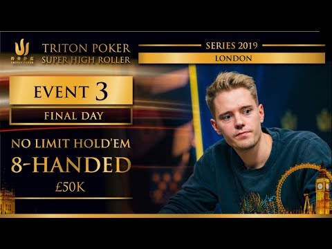 Triton London 2019 - NLH 8 Handed £50K - Final Day