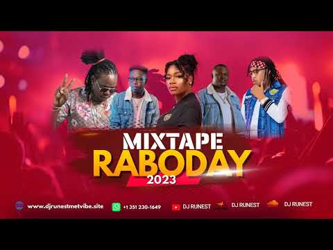 New Raboday Mixtape 2023 : Mixtape bout vibe by Dj Runest
