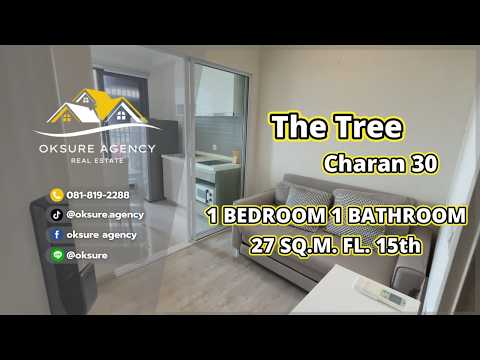 The Tree Charan 30, Bangkok, 256 46 Charan Sanit Wong Rd, Ban Chang Lo, Bangkok Noi, Bangkok, 1 Bedroom, 27 sqm, Condo For Rent, by NATTAPHONG Yodmanotham (K. Book), 500402973 - DDproperty.com