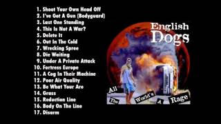 English Dogs - All The World's A Rage (1995) [Full album]