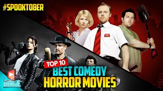 Top 10 BEST Horror Comedy Movies To Watch Before H