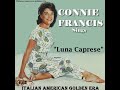 CONNIE FRANCIS - LUNA CAPRESE (Rare Italy Single Release) '62