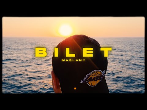 Maślany - Bilet (prod. NOLYRICS)