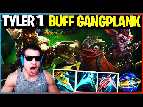 TYLER1 BUFF GANGPNAK