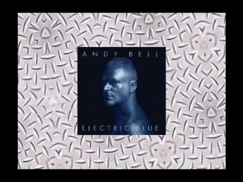 ANDY BELL - Electric Blue