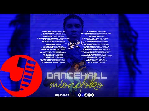 DJ SHANTIZ - DANCEHALL MIONDOKO EDITION