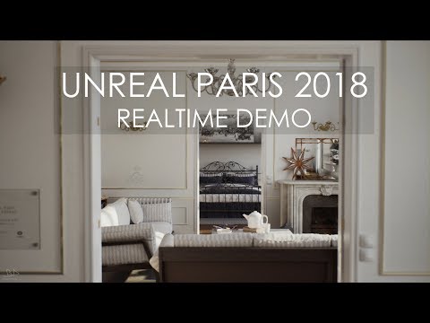 Unreal Paris 2018 - Realtime UE4 Demo - UHD