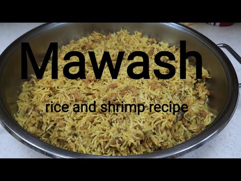 HOW TO COOK MOWASH(RICE&SHRIMP RECIPE)Arabian dish