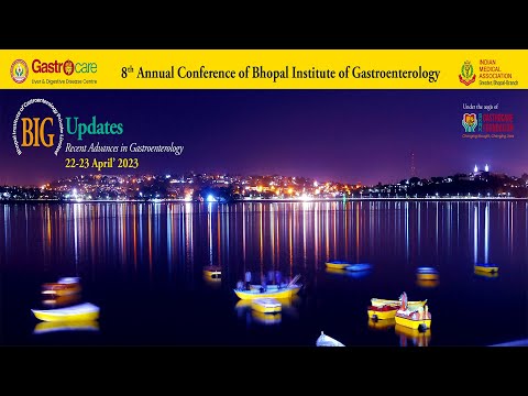 8th Annual Conference of Bhopal Institute of Gastroenterology