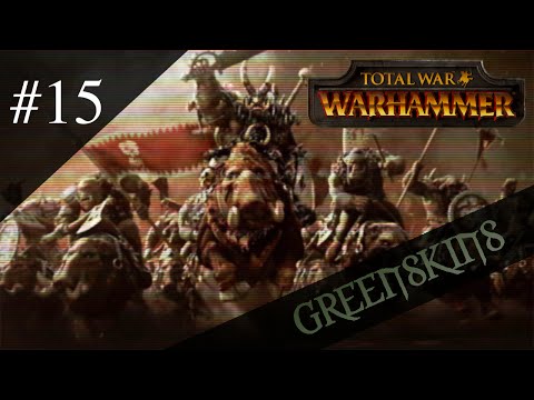 Dr.Z hraje... ☠ Total War: WARHAMMER CZ 15 ☠ - Zelenokožci!!!