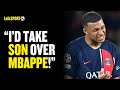 Spurs Fan CLAIMS Kylian Mbappe Is OVER-RATED & Wouldn't Cut It In The Premier League 😱🔥