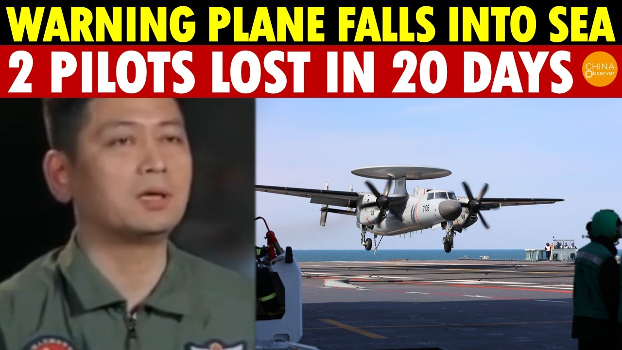 CCTV Leak Reveals China’s Carrier Disaster: Warning Plane Falls Into Sea, 2 Pilots Lost In 20 Days