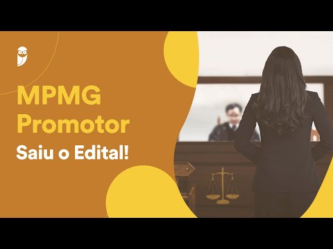 Concurso MPMG Promotor: Saiu o Edital!