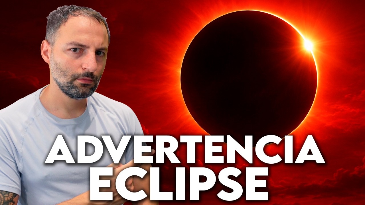 ADVERTENCIA por el ECLIPSE SOLAR TOTAL