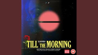 Till the Morning