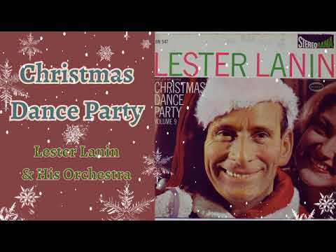 Christmas Dance Party by Lester Lanin & His Orchestra