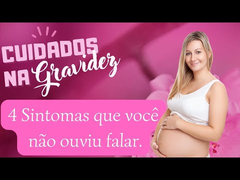 4 SINTOMAS NA GRAVIDEZ QUE VOC NO CONHECE  -  APLICATIVO MAMAE COMPLETA