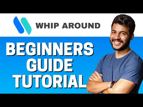 How to Use WhipAround - Beginners Guide 2022