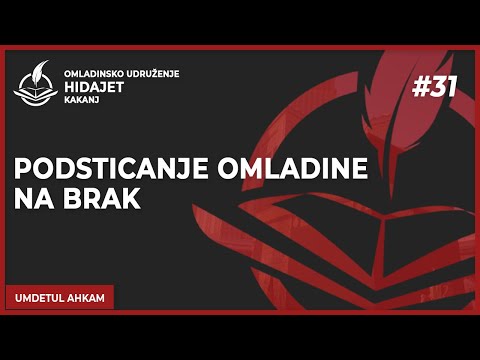 31 Podsticanje omladine na brak - dr. Zijad Ljakić