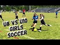 U8 Vs U10 GIRLS SOCCER GAME
