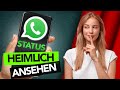 WhatsApp Status HEIMLICH Ansehen So Geht S