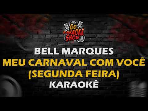 Meu Carnaval Com Você - Bell Marques