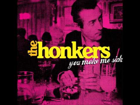 The Honkers - You Make Me Sick - Live @ Café Calypso