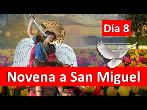 🛡️Día 8 ⚔️Novena a San Miguel Arcángel⚖️ Corona de los Coros Angélicos