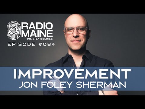 Radio Maine: Career Communicator with an Intriguing Personal Trajectory: Jon Foley Sherman