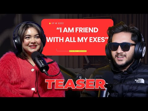 "I Am Friend With All My Exes" - Roji Lamichhane | Tears Talk S2EP02 (2026)