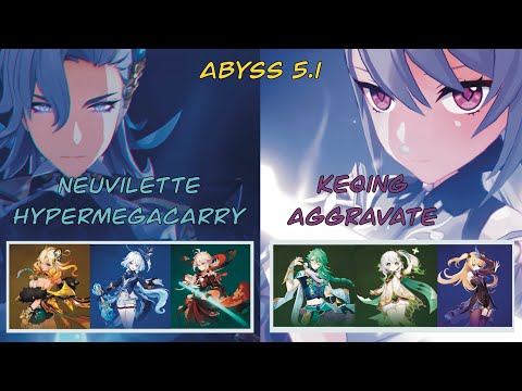 C1R1 Neuvilette HyperMegaCarry - C0 Keqing Aggravate | Spiral Abyss 5.1