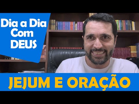DIA A DIA COM DEUS - "Preciso Jejuar" - Paulo Junior