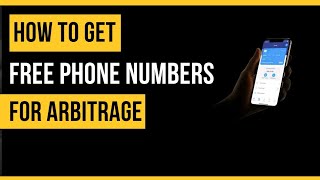 How to get Free phone numbers for app verification , how to get partners for arbitrage 2023