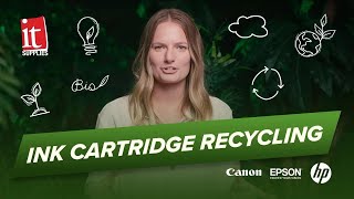 Ink Cartridge Recycling - EPSON, HP & Canon