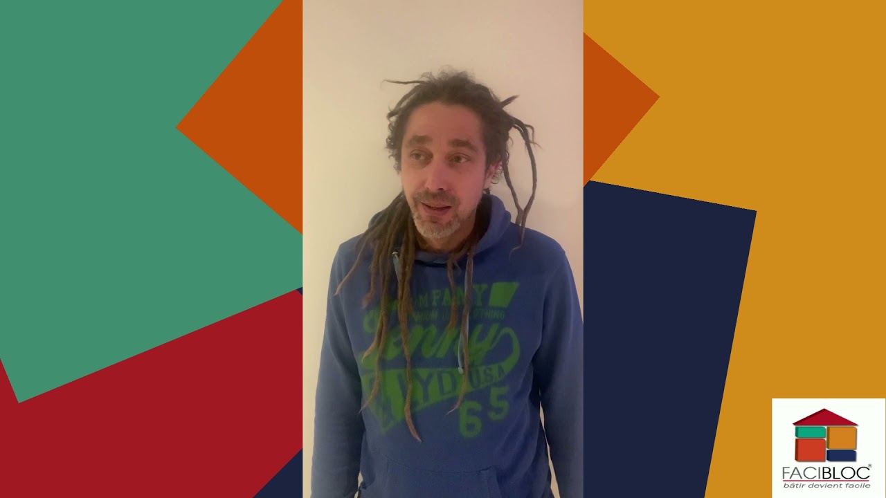 Témoignages de clients du réseau Facibloc en vidéo