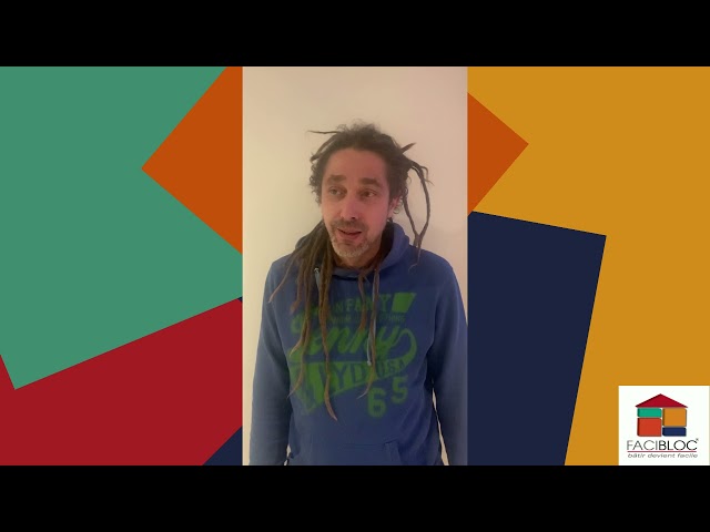 Témoignages de clients du réseau Facibloc en vidéo