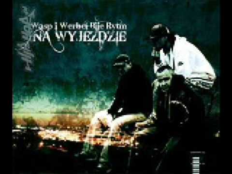 Werbel Bije Rytm/W.A.S.P. - Idę