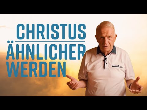 Shaped by Christ – Changed for Life (Wolfgang Bühne)