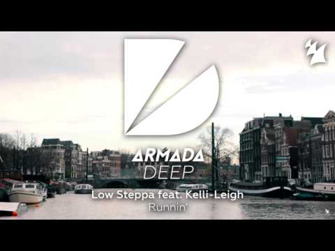 Low Steppa feat. Kelli-Leigh - Runnin (Alexander D. Re Edit)
